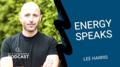 Lee Harris: Energy Speaks - Guy Lawrence