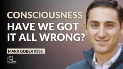 Where Is My Mind? Dispelling The Myths On Consciousness | Mark Gober ...